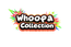 Whoopea Collection
